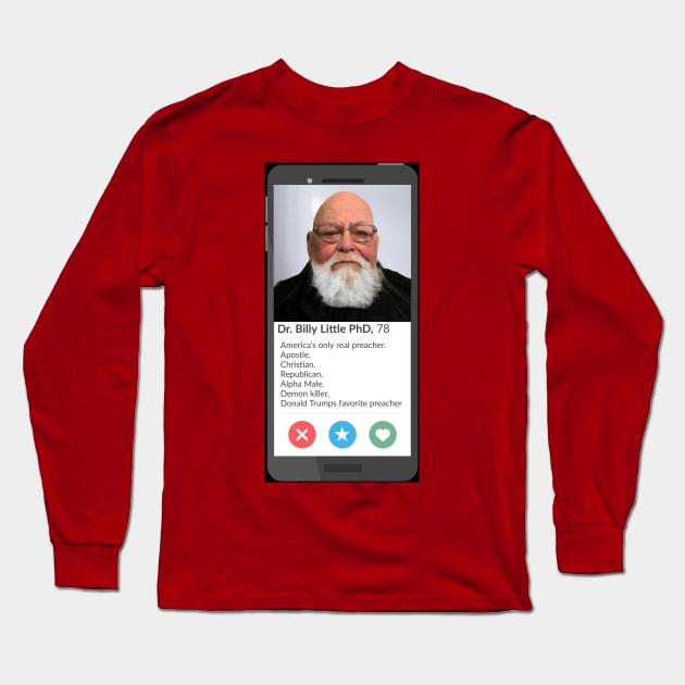 Dr. Billy Little dating app Long Sleeve T-Shirt by DrBillyLittle